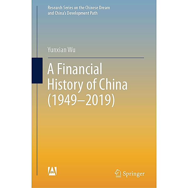 A Financial History of China (1949-2019), Yunxian Wu