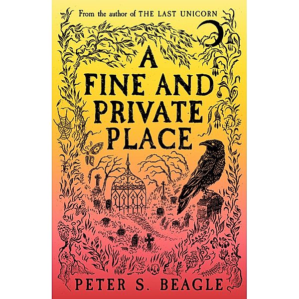 A Fine and Private Place, Peter S. Beagle