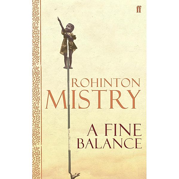 A Fine Balance, Rohinton Mistry