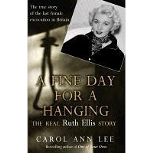 A Fine Day for a Hanging, Carol Ann Lee