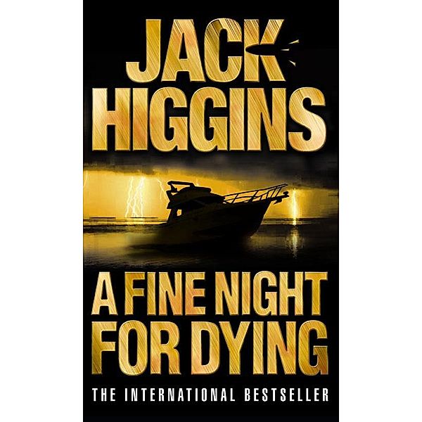 A Fine Night for Dying / Paul Chavasse series Bd.6, Jack Higgins