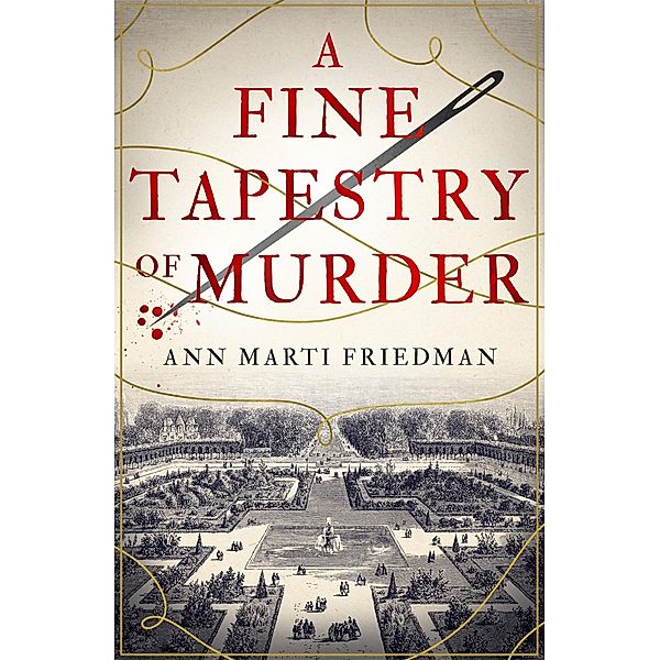 A Fine Tapestry of Murder, Ann Marti Friedman