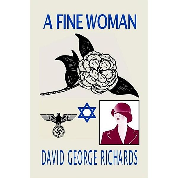 A Fine Woman, David George Richards