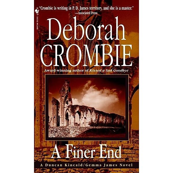 A Finer End / Duncan Kincaid and Gemma James Bd.7, Deborah Crombie