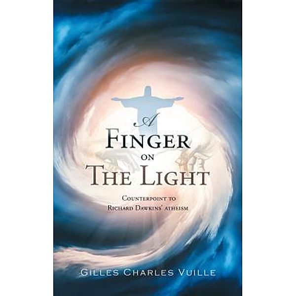 A Finger On The Light / Stratton Press, Gilles Charles Vuille