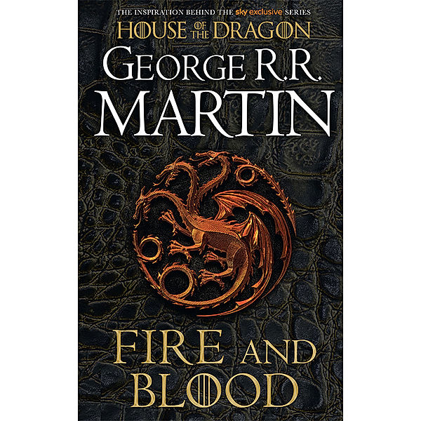 A Fire and Blood, George R. R. Martin