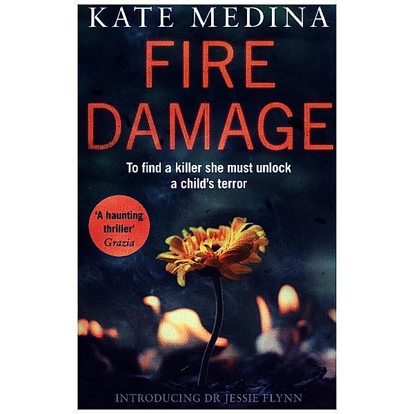 A Fire Damage, Kate Medina