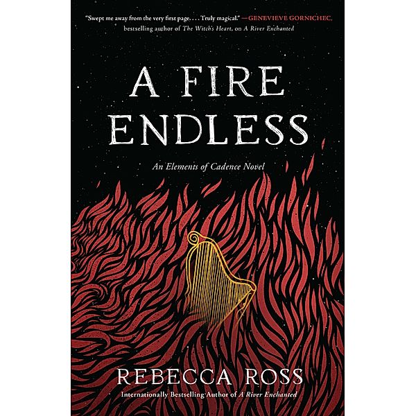 A Fire Endless / Elements of Cadence Bd.2, Rebecca Ross