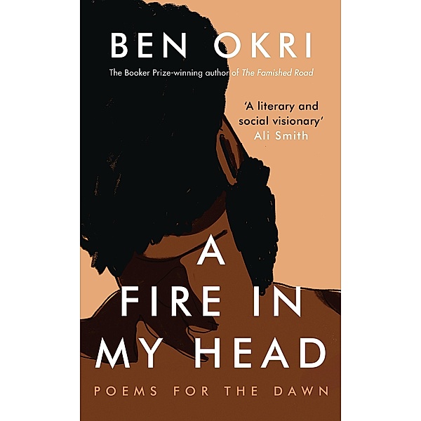 A Fire in My Head, Ben Okri