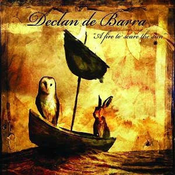 A Fire To Scare The Sun, Declan De Barra