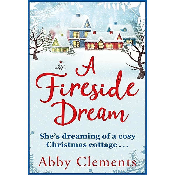 A Fireside Dream, Abby Clements