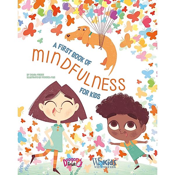 A First Book of Mindfulness, Chiara Piroddi