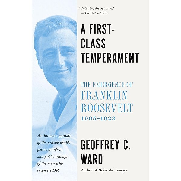 A First Class Temperament, Geoffrey C. Ward