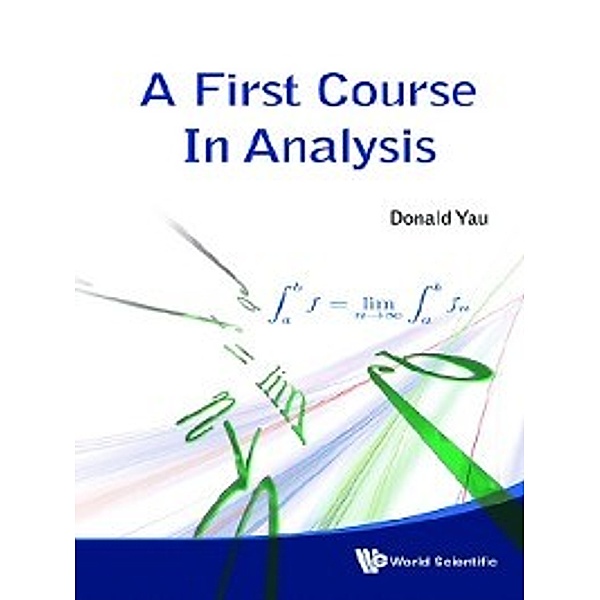 A First Course in Analysis, Donald Yau