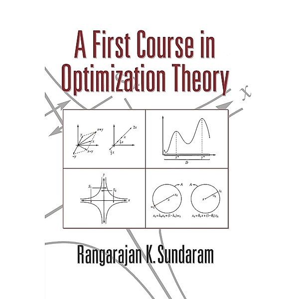 A First Course in Optimization Theory, Rangarajan K. Sundaram
