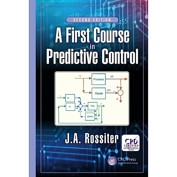 A First Course in Predictive Control, J. A. Rossiter