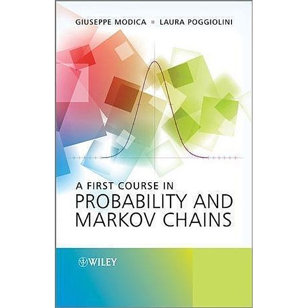 A First Course in Probability and Markov Chains, Giuseppe Modica, Laura Poggiolini