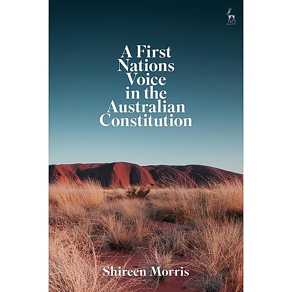 A First Nations Voice in the Australian Constitution, Shireen Morris