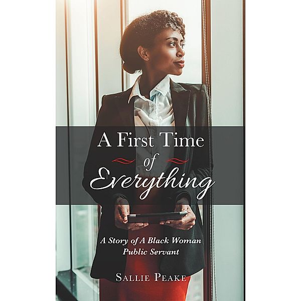 A First Time of Everything, Sallie Peake