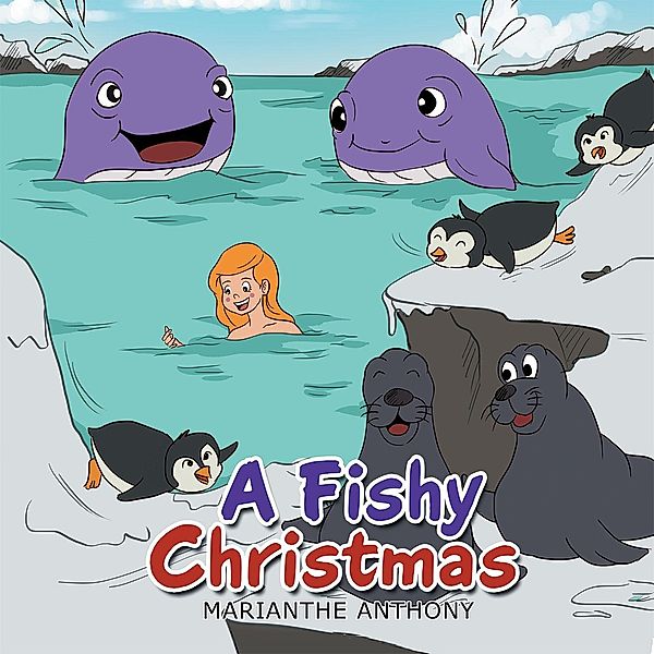 A Fishy Christmas, Marianthe Anthony