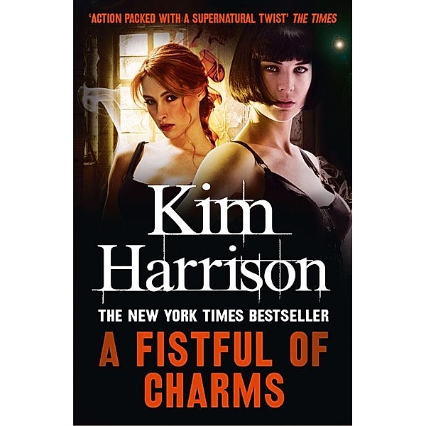 A Fistful of Charms, Kim Harrison
