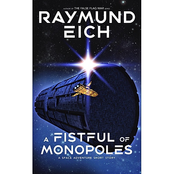 A Fistful of Monopoles, Raymund Eich