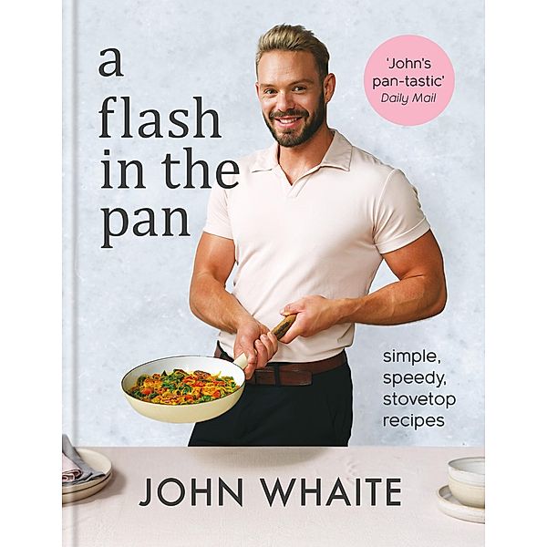 A Flash in the Pan, John Whaite