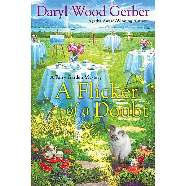 A Flicker of a Doubt / A Fairy Garden Mystery Bd.4, Daryl Wood Gerber