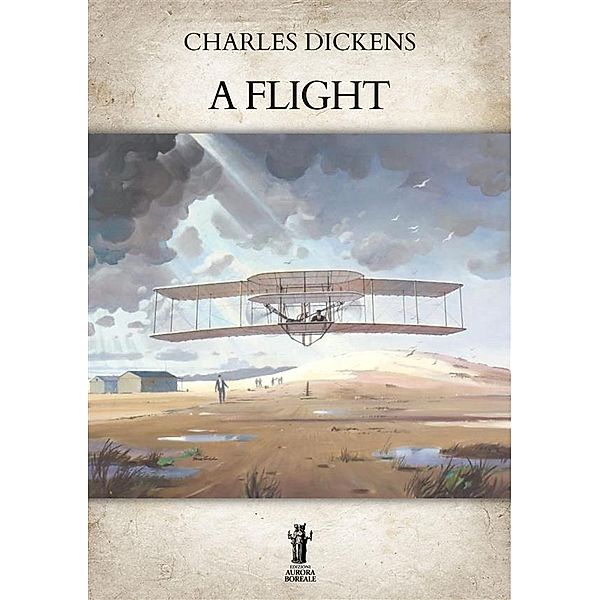 A Flight, Charles Dickens