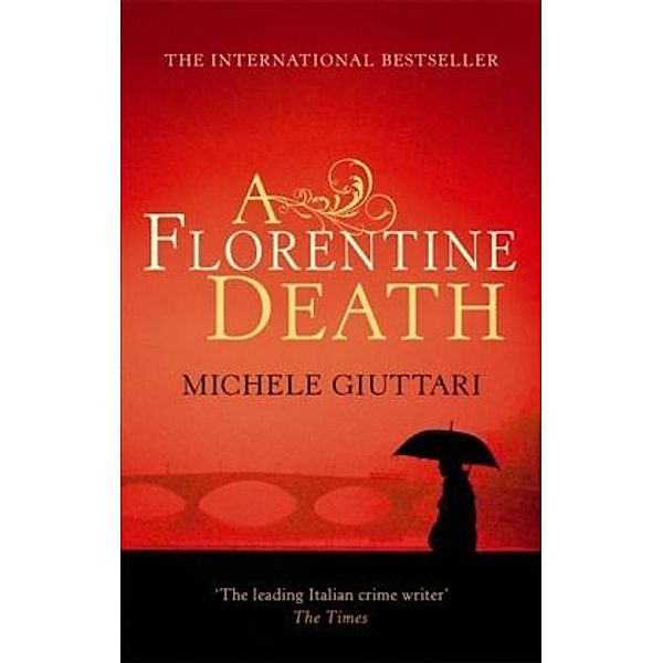 A Florentine Death, Michele Giuttari