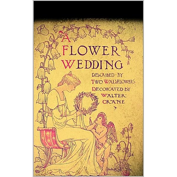 A Flower Wedding, Walter Crane