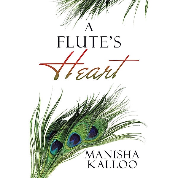 A Flute's Heart, Manisha Kalloo