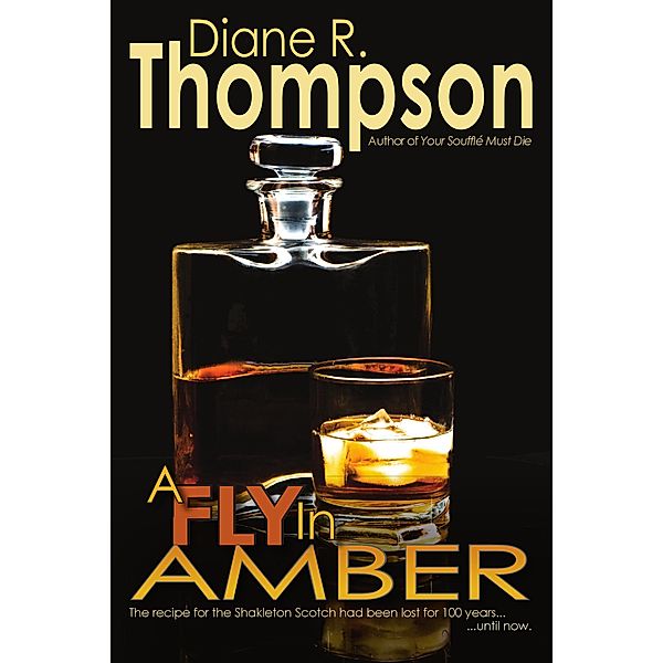A Fly in Amber, Diane R. Thompson