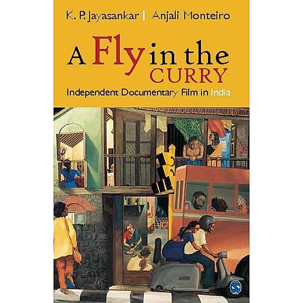 A Fly in the Curry, Anjali Monteiro, K.P. Jayasankar