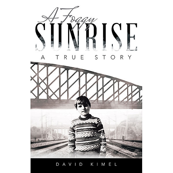 A Foggy Sunrise, David Kimel