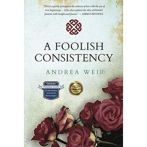 A Foolish Consistency, Andrea Weir