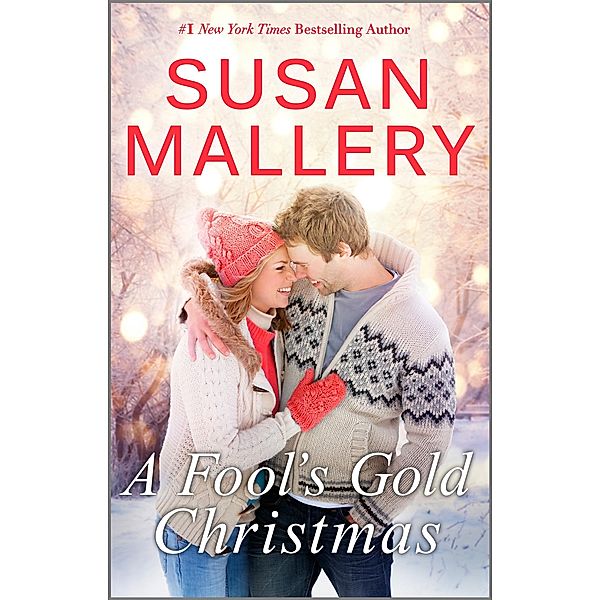 A Fool's Gold Christmas / Fool's Gold Bd.13, Susan Mallery