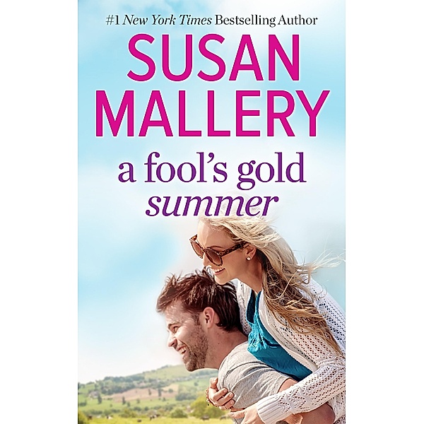 A Fool's Gold Summer, Susan Mallery