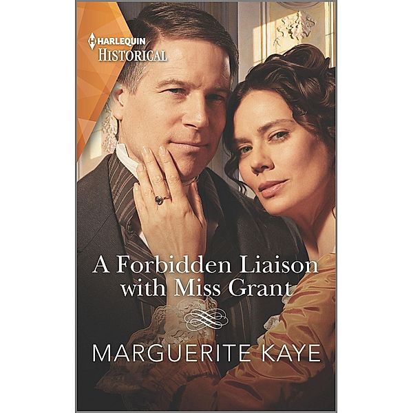 A Forbidden Liaison with Miss Grant, Marguerite Kaye