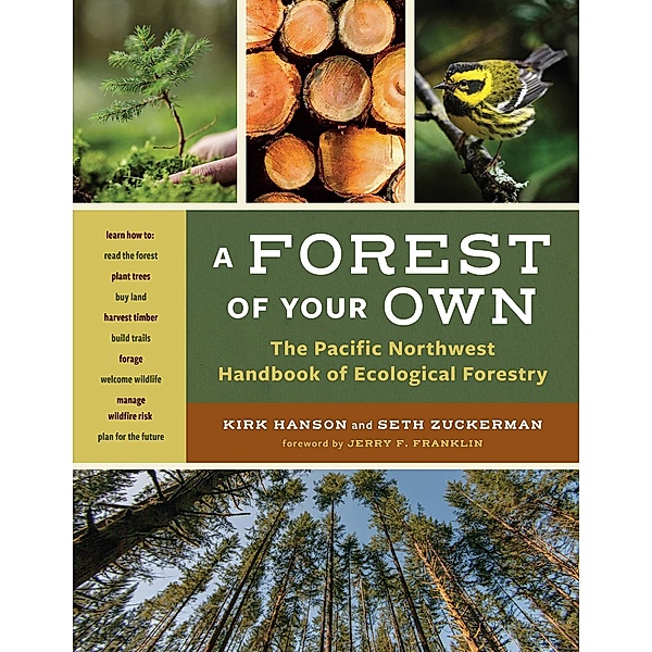 A Forest of Your Own, Kirk Hanson, Seth Zuckerman
