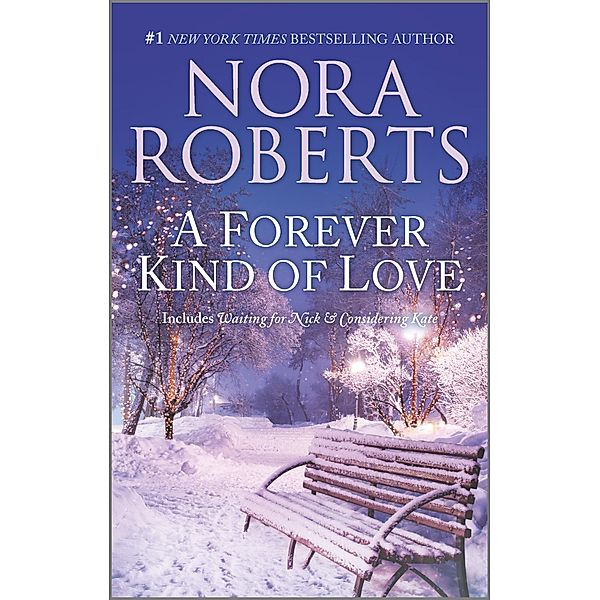 A Forever Kind of Love / Stanislaskis, Nora Roberts