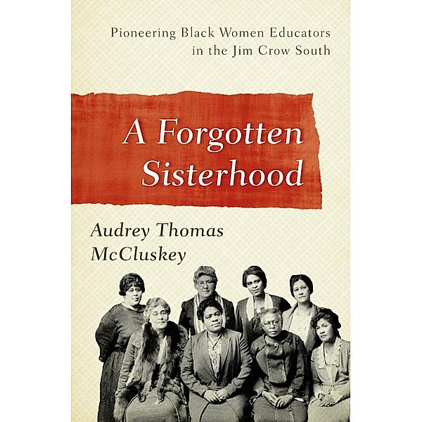 A Forgotten Sisterhood, Audrey Thomas McCluskey