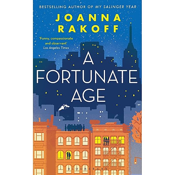 A Fortunate Age, Joanna Rakoff