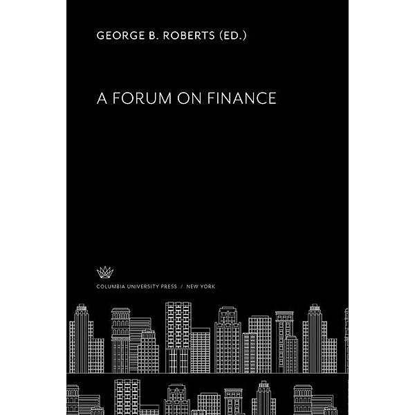 A Forum on Finance