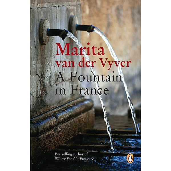 A Fountain in France, Marita van der Vyver