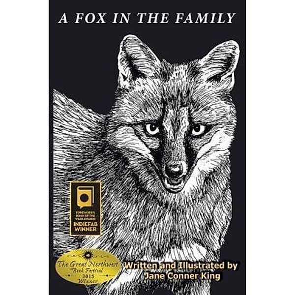A Fox in the Family / TOPLINK PUBLISHING, LLC, Jane Conner King