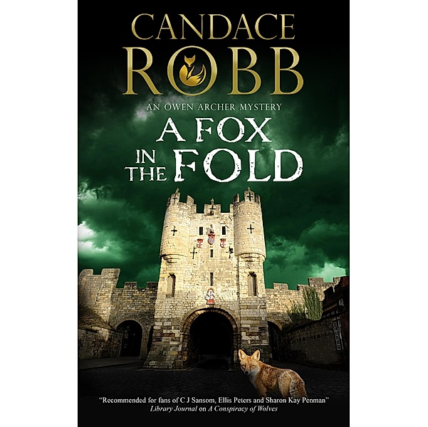 A Fox in the Fold / An Owen Archer mystery Bd.14, Candace Robb