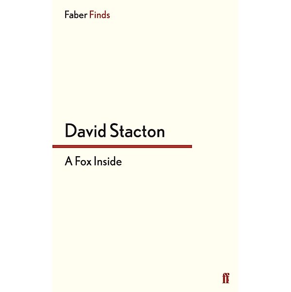 A Fox Inside, David Stacton