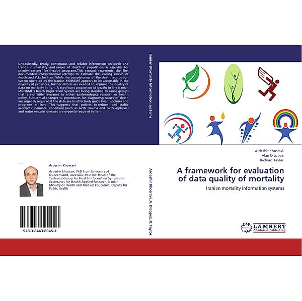 A framework for evaluation of data quality of mortality, Ardeshir Khosravi, Alan D Lopez, Richard Taylor