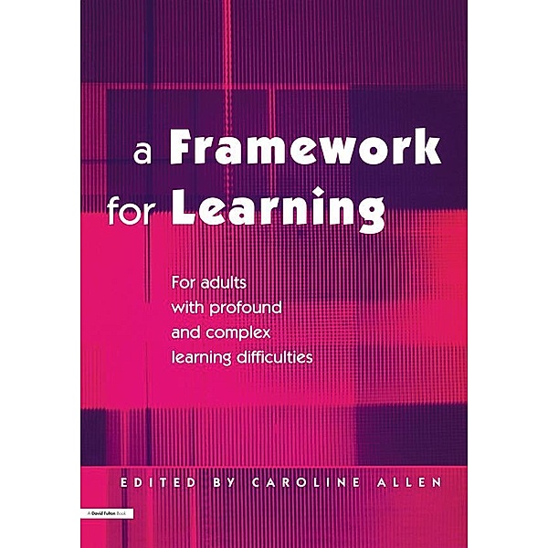 A Framework for Learning, Caroline Allen